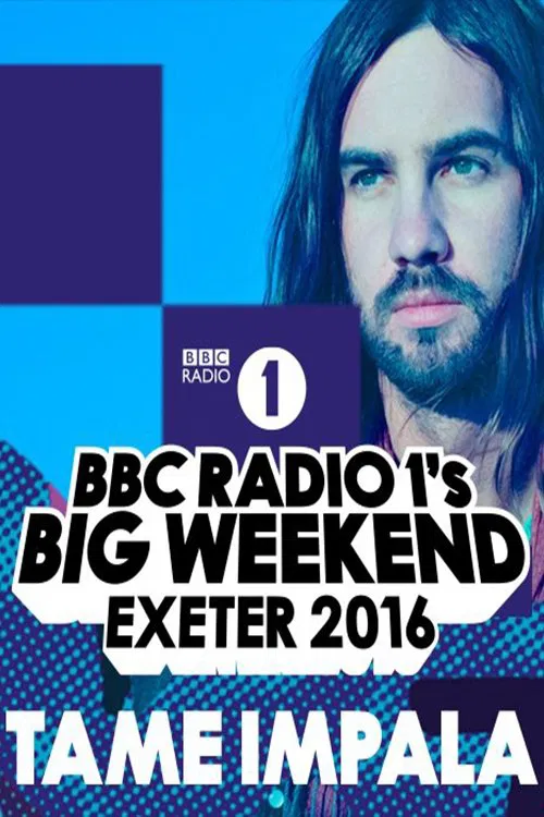 Tame Impala - Radio 1's Big Weekend movie poster