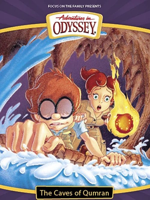 Adventures in Odyssey: The Caves of Qumran movie poster