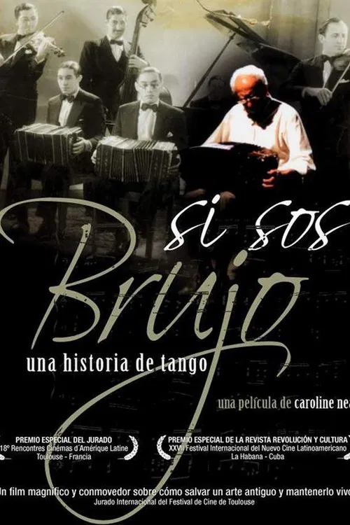 Si Sos Brujo: A Tango Story movie poster