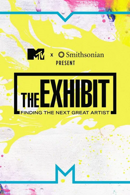 The Exhibit: Finding the Next Great Artist tv show poster