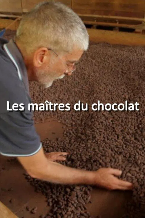 Les maîtres du chocolat movie poster