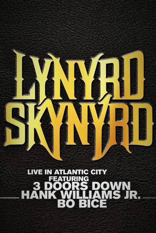 Lynyrd Skynyrd - Live in Atlantic City movie poster