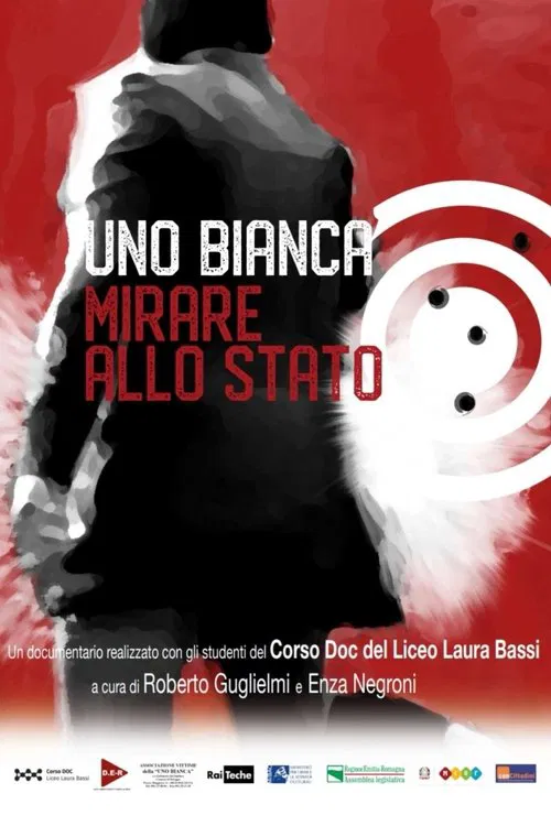 Uno Bianca, mirare allo stato movie poster