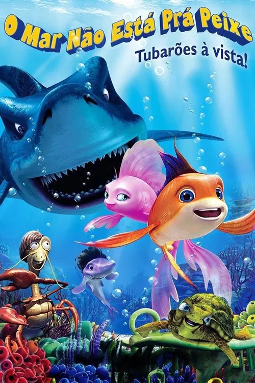Poster do filme O Mar Não Está Prá Peixe: Tubarões à Vista