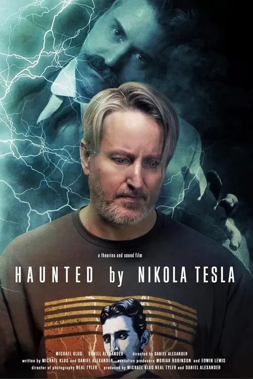 Haunted by Nikola Tesla movie poster