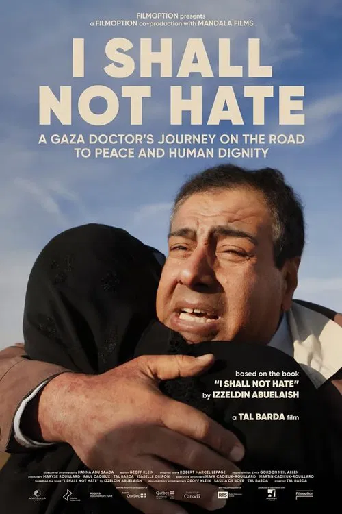 I Shall Not Hate movie poster