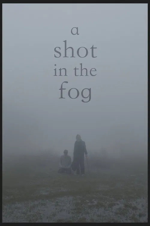 A Shot in the Fog movie poster
