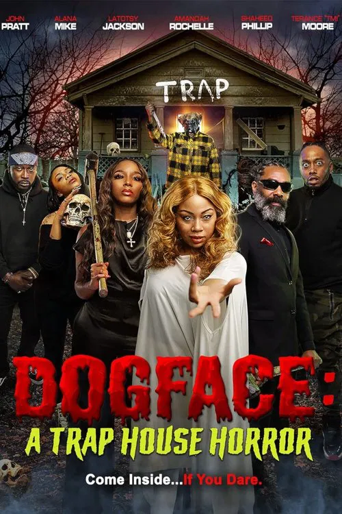 Dogface: A Trap House Horror movie poster