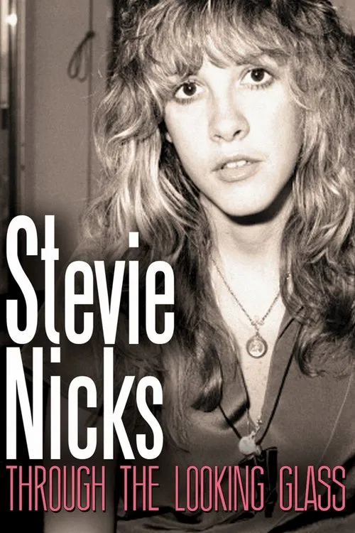Stevie Nicks: Through the Looking Glass movie poster