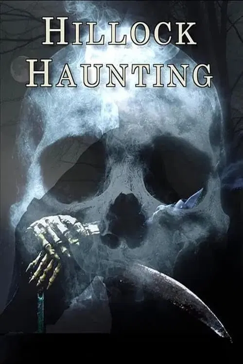 Hillock Haunting movie poster