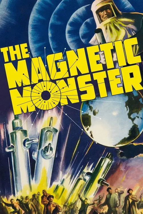 The Magnetic Monster movie poster