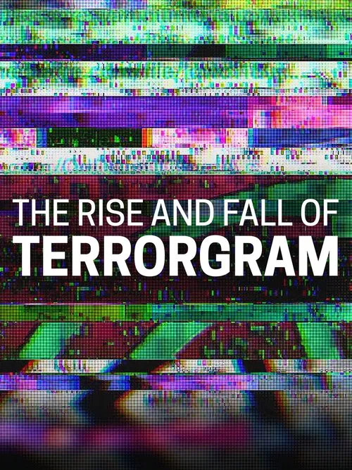 The Rise and Fall of Terrorgram movie poster