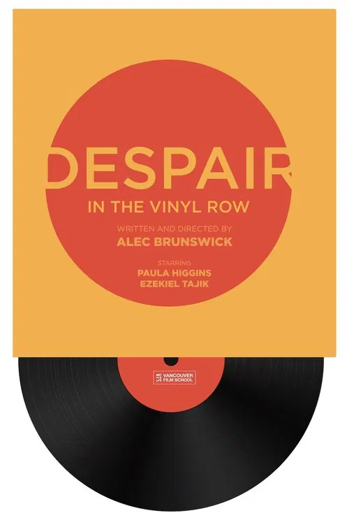 Despair in the Vinyl Row movie poster