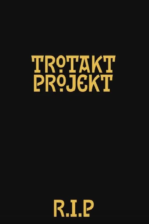 Trotakt projekt: Reprisal of a Lost Story movie poster