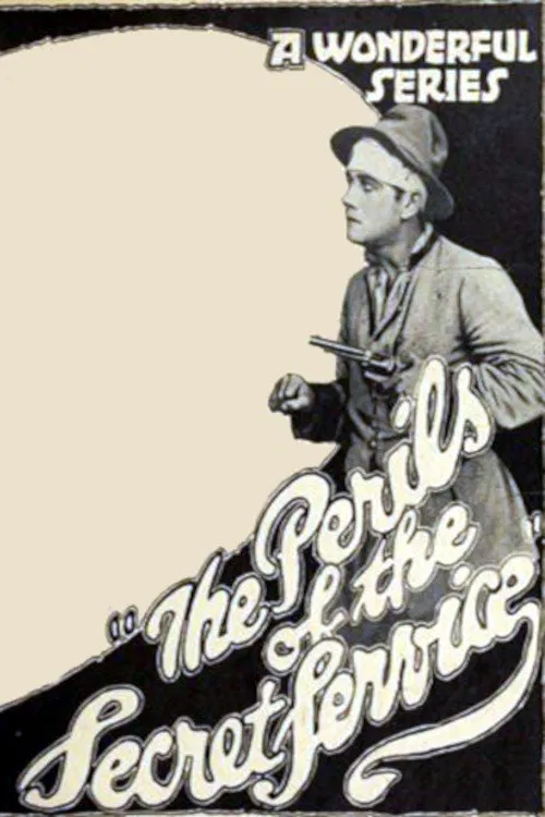 Perils of the Secret Service movie poster