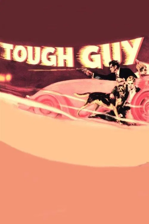 Tough Guy movie poster