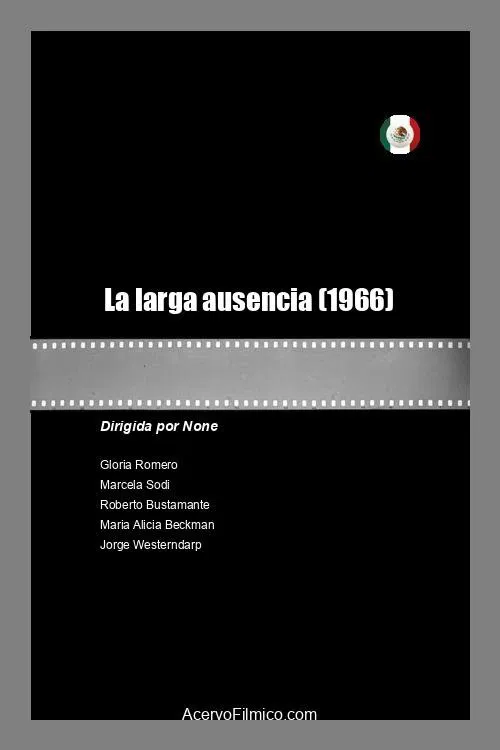 La larga ausencia movie poster