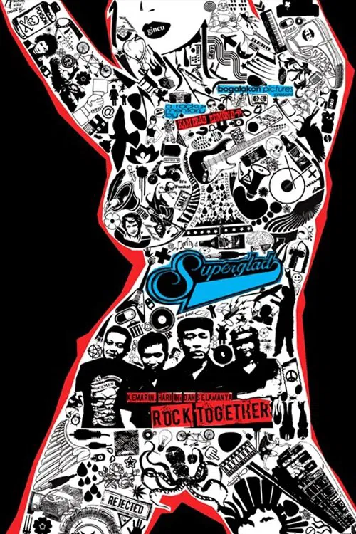 Superglad - Kemarin, Hari Ini dan Selamanya, Rock Together movie poster