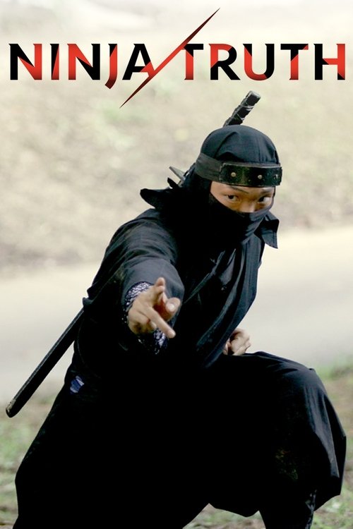 NINJA TRUTH tv show poster