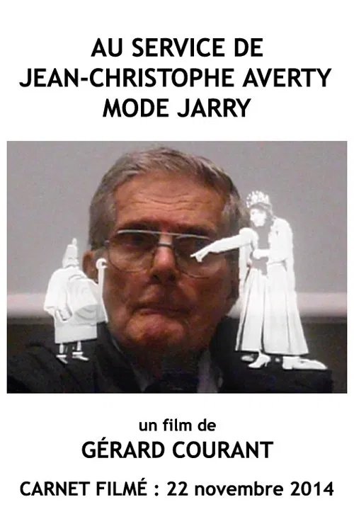 Au service de Jean-Christophe Averty mode Jarry movie poster