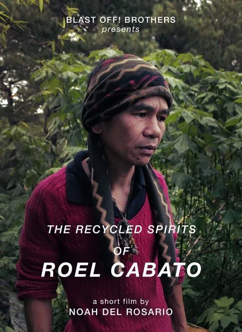 The Recycled Spirits of Roel Cabato movie poster