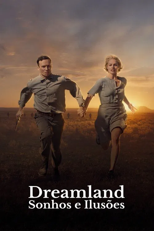 Poster do filme Dreamland - Sonhos e Ilusões