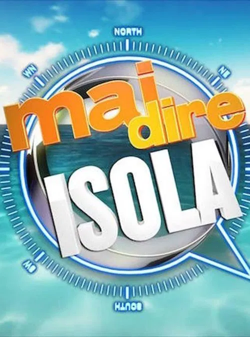 Mai dire isola tv show poster