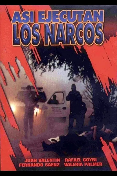Así ejecutan los narcos movie poster