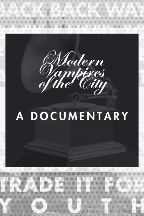 Poster do filme M.V.O.T.C. (documentary on Vampire Weekend's Grammy-Winning Third Album Modern Vampires of the City)