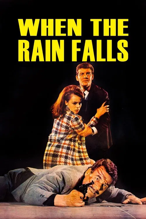 When the Rain Falls movie poster