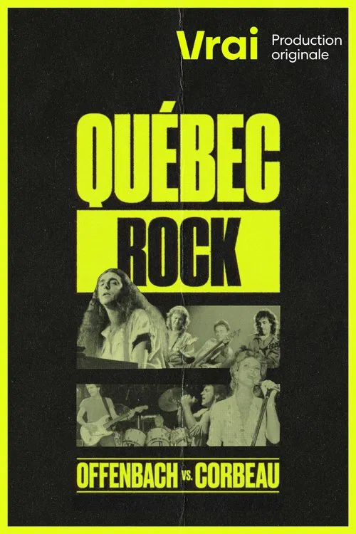 Québec Rock : Offenbach vs. Corbeau tv show poster
