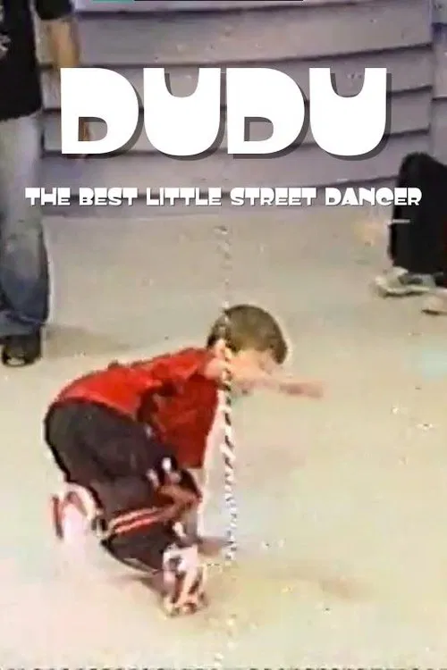 Dudu the best little street dancer movie poster