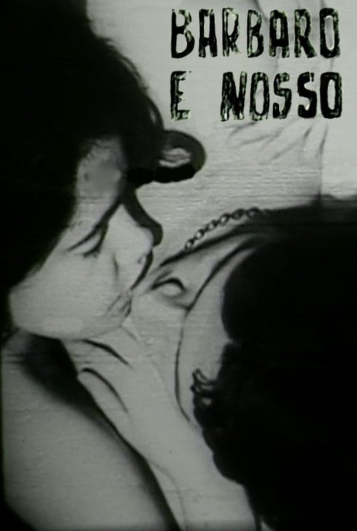 Bárbaro e Nosso movie poster