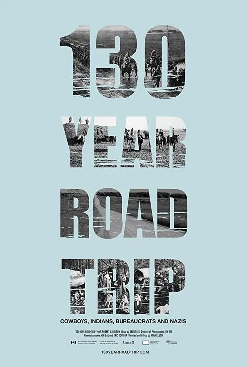 130 Year Road Trip movie poster