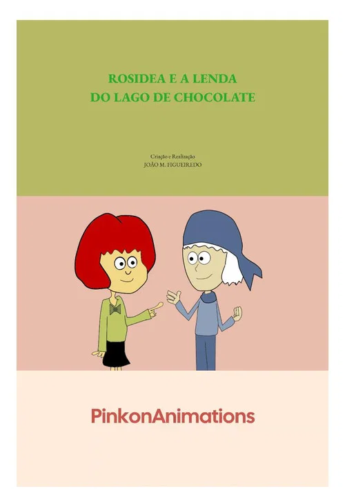 Rosidea e a Lenda do Lago de Chocolate movie poster