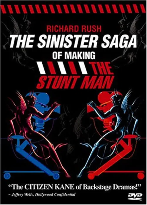 The Sinister Saga of Making The Stunt Man movie poster