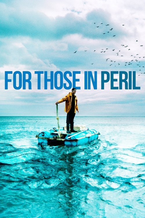 For Those in Peril movie poster
