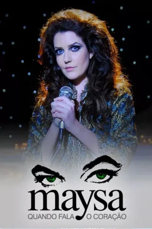 Maysa: Quando Fala o Coração - O Filme movie poster