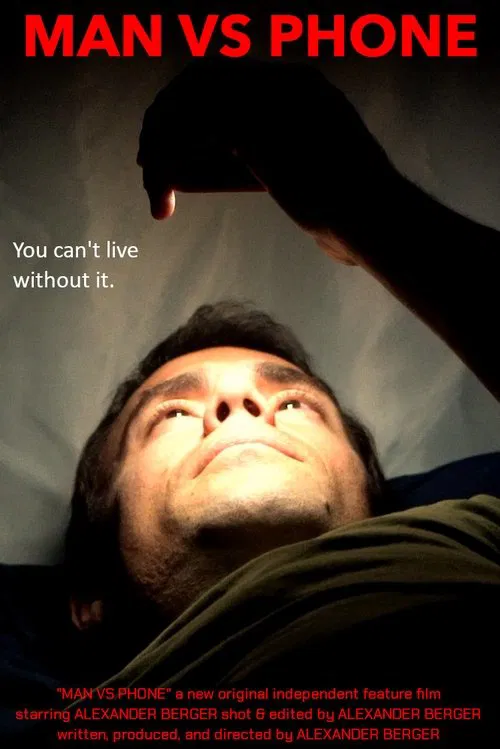 MAN VS PHONE movie poster