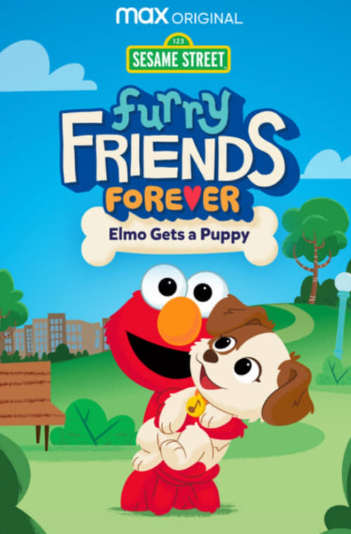 Furry Friends Forever: Elmo Gets a Puppy movie poster