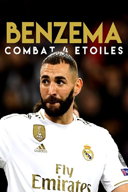 Benzema, Combat 4 Etoiles movie poster