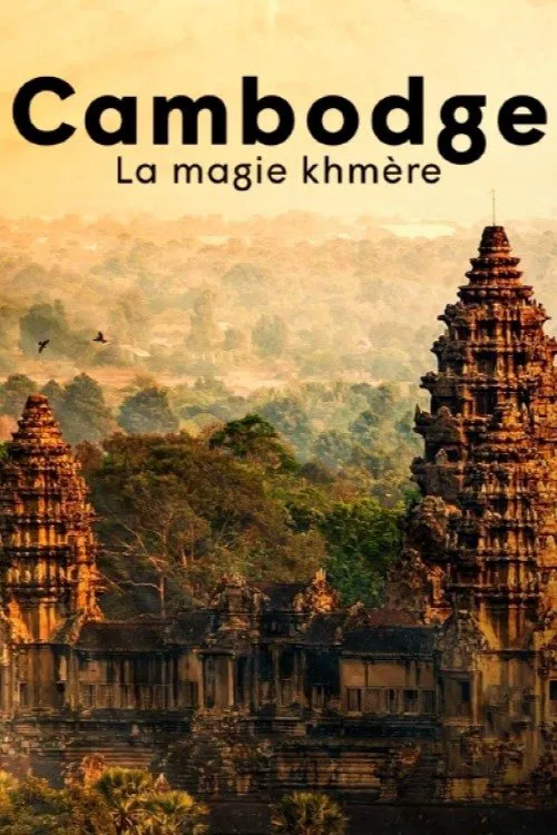 Poster do filme Cambodge, la magie khmère