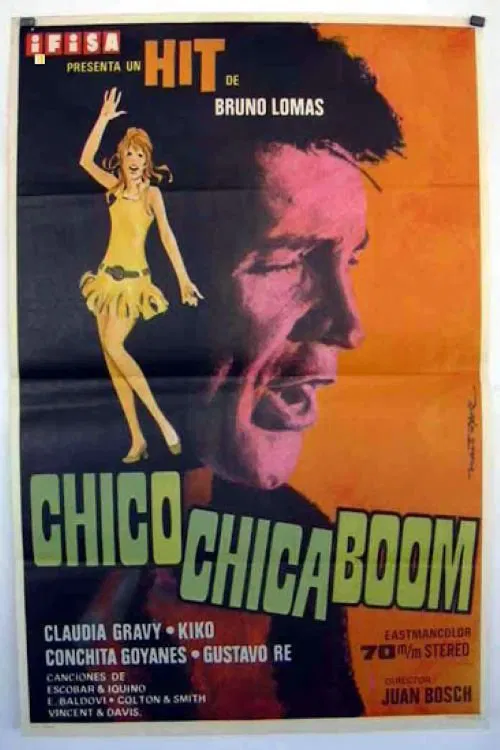 Poster do filme Chico, chica, ¡boom!