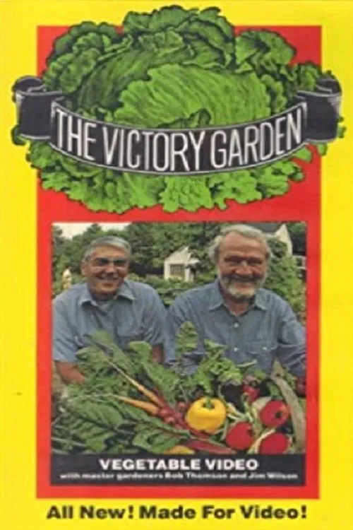 The Victory Garden: Vegetable Video movie poster