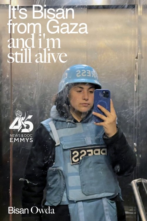 It's Bisan from Gaza and I'm Still Alive movie poster