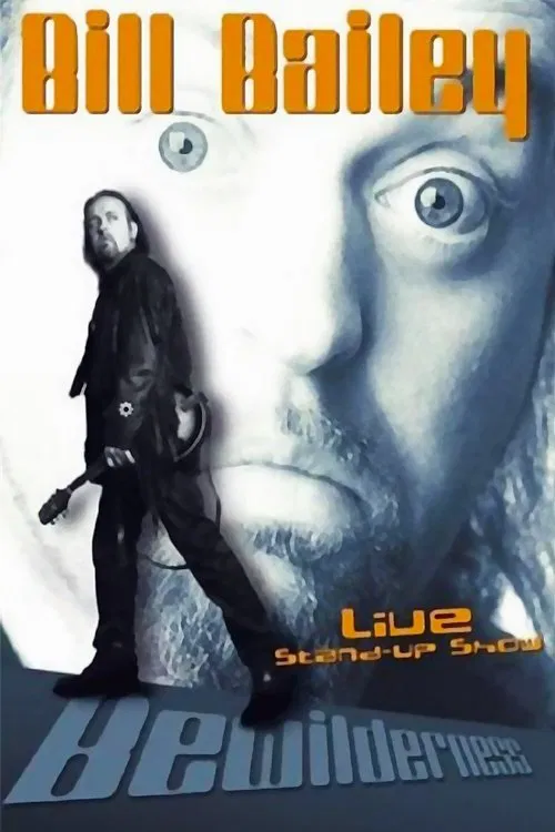 Poster do filme Bill Bailey: Bewilderness