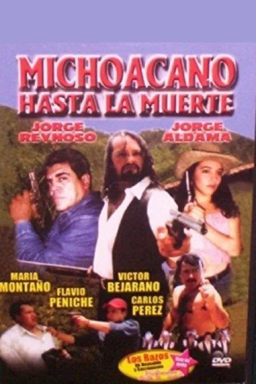 Michoacano hasta la muerte movie poster