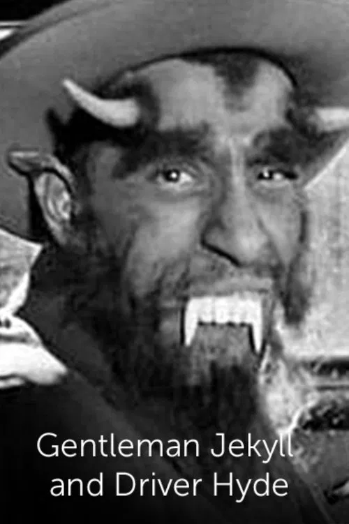 Gentleman Jekyll and Driver Hyde movie poster
