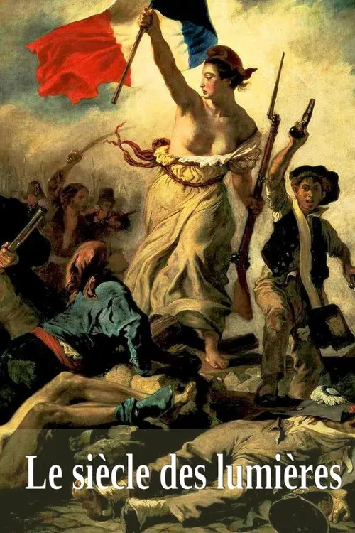 Le siècle des lumières movie poster