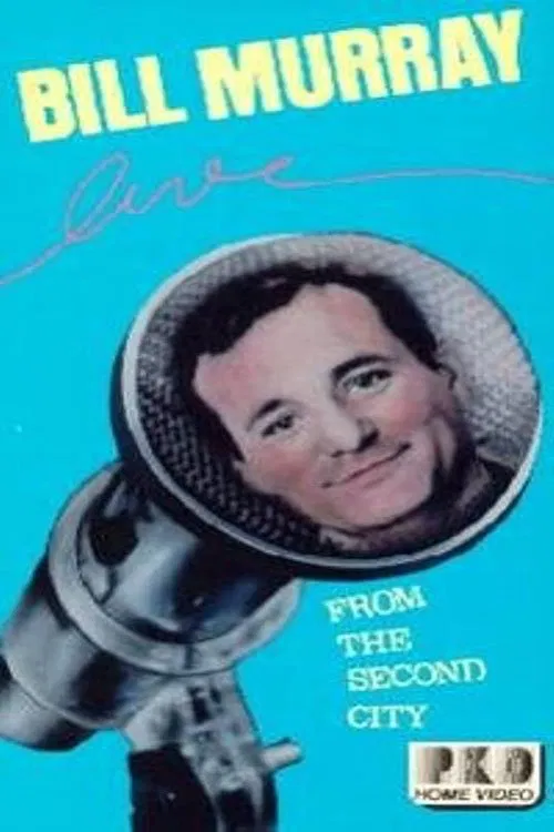 Bill Murray Live from the Second City movie poster